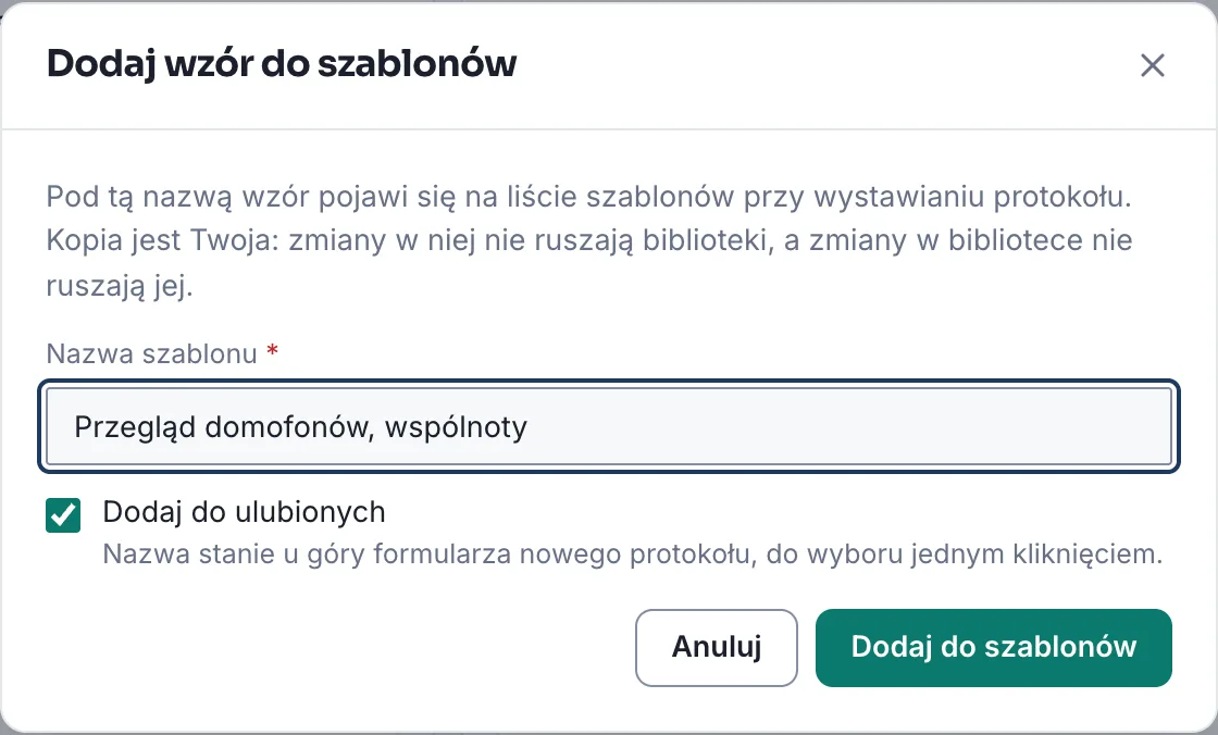 Dodawanie wzoru z biblioteki: własna nazwa i od razu miejsce w ulubionych.